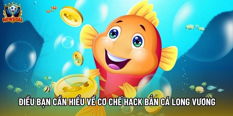 Điều bạn cần hiểu về cơ chế hack bắn cá long vương Điều bạn cần hiểu về cơ chế hack bắn cá long vương