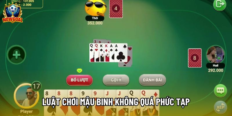 Luật chơi mậu binh không quá phức tạp Luật chơi mậu binh không quá phức tạp